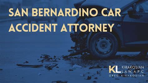 Car Accident Attorney San Bernardino